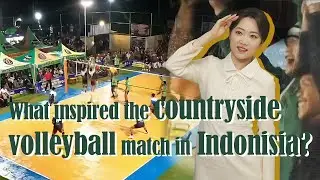 Returned from China, an Indonesian village chief held a rural volleyball tournament.