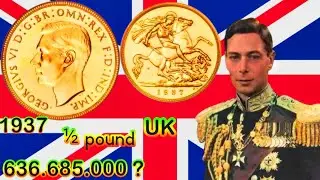 1937 Half Sovereign UK Gold Coin Explained | King George VI Rare Coin Value