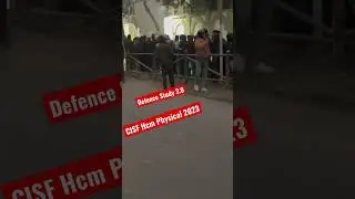 CISF HCM Physical 2023 Live