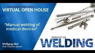 Coherent | Manual Welding of Medical Devices