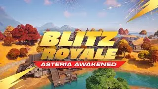 Blitz Royale Week 11: Asteria Awakens! (Chapter 4 Island)