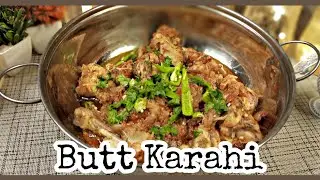Butt Karahi Recipe | Restaurant style Chicken Butt Karahi Recipe by Rahi Cooks