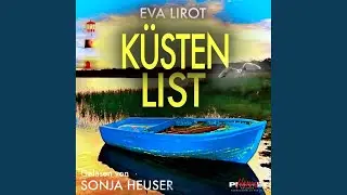 Kapitel 10 - K&uuml;stenlist