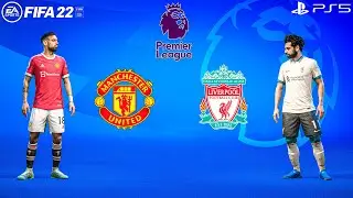 FIFA 22 PS5 | Manchester United Vs Liverpool | Premier League 22/2023 | 4K Gameplay