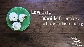 How To Make Keto Cupcakes: Easy Vanilla Low-Carb Cupcakes with Cream Cheese Frosting