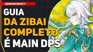 GUIA Completinho da ZIBAI - Pra voc&ecirc; se Preparar !! | Genshin Impact