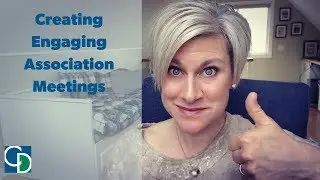 Creating Engaging Association Meetings