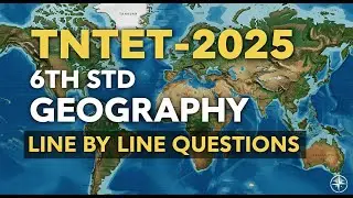 TNTET GEOGRAPHY|6THSOCIAL SCIENCE|6TH GEOGRAPHYCS|IMPORTANT QUESTIONS|TNTET 2025 #tetexam