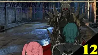 FIRE EMBLEM THREE HOUSES EP 12 The Grim Knight Child Kidnapper