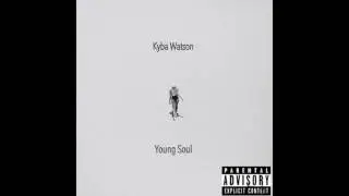 Kyba Watson Young Soul  (Full Album)