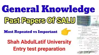Past papers of salu|preparation for shah abdullatif university khairpur|genral knowledge#saluentry
