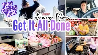 HUGE GROCERY HAUL || BUSY MOM GET IT ALL DONE || SHOP, HAUL, COOK + CLEAN || MOM LIFE VLOG 2022