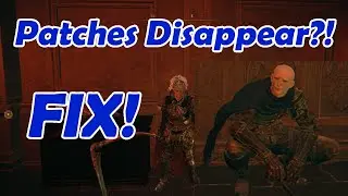 Patches Disappear !? Elden Ring - FIX