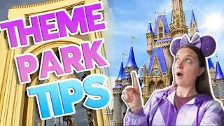 10 Things to Know When Planning a Visit to a Theme Park!