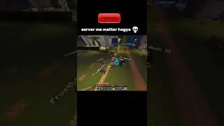 Server mein matter 💀#minecraft #mcpe #shorts