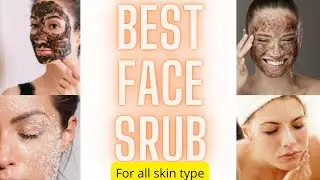 ||21|| Best Top 7 Face Scrub|| Under Rs.400|| Remove tan, Blackheads, Glowing Face||