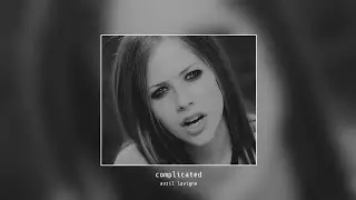 🔴Avril Lavigne - Complicated ✭ (Ultra | Super Slowed + Reverb)