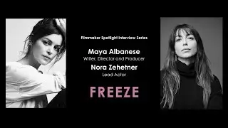 Argo Interviews Nora Zehetner (Lead Actor) and Maya Albanese (Director) from Freeze  | watchargo.com