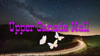 Upper Canada Mall