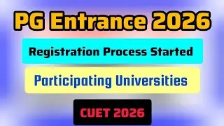 PG Entrance 2026 Registration Process Started