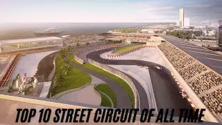 Top 10 Street circuits of all time