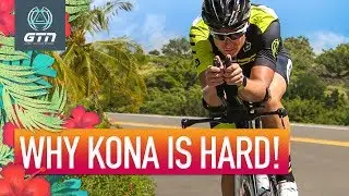 The Toughest Parts Of Kona Explained | Where The Ironman World Championships Will Be Won & Lost