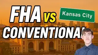 FHA vs Conventional Loan 2025 | Which Is Better for First-Time Homebuyers in Kansas City?