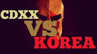 CDXX VS KOREA - ᴵᴬᴹᏕN͟ᎾᎳ๏ᏞᎥ͟ᎾN  war robot