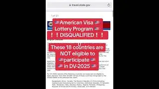 American Visa Lottery Program: Disqualified these 18 countries from participating in DV-2025