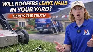 Will Roofers Leave Nails in Your Yard? Here&rsquo;s the Truth.