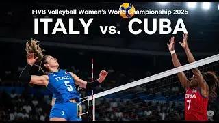 Italy vs Cuba | 2025 Women's Volleyball  World Championship Scores & Updates | 24 August 2025🏐