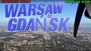 Warsaw to Gdansk Poland - Bombardier Dash 8 - LOT Airlines - Full Flight Trip Report Vlog WAW GDN