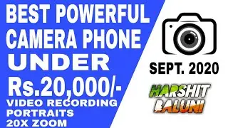 Best Powerful Camera Smartphone Under Rs.20,000⚡⚡| Harshit Baluni