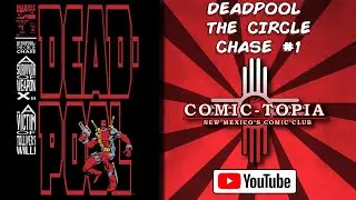 Deadpool: The Circle Chase 1 Wade's First Solo Series Marvel Comics Review