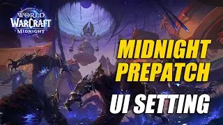 26.1.23. 소한밤 UI 만들기 - 와우 12.0.1 / UI Setting in Midnight Pre-Expansion Update - WOW 12.0.1