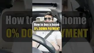 How to Buy a Home with ZERO Money Down
