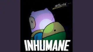 INHUMANE (feat. Scydium)