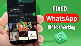 How to Fix Gif Not Working on WhatsApp Problem 2025 | WhatsApp Gif Not Working