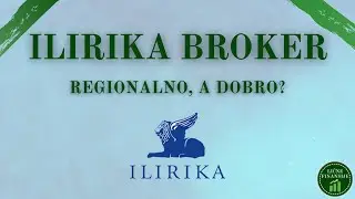 Recenzija brokera - Ilirika Investments | Regionalno, a drobro?
