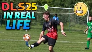 DLS 25 IN REAL LIFE