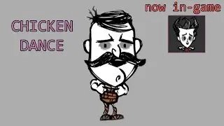 In-game Chicken Dance emote [Dont Starve Together Forge Emote Skins]