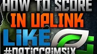 How to Score in Uplink Like  #OpTicCrimsix / (Liga Clip)