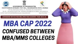 How to Solve MBA/MMS College Confusion? MBA/MMS CAP Rounds 2022 | MBA CET 2022 Admission | MBA Karlo