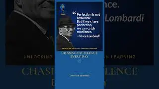 Chasing Excellence Every Day