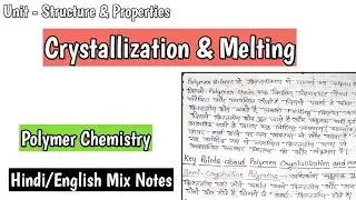 Crystallization and Melting in Polymers | Easy Explanation in Hindi|Polymer Chemistry|Easy Language