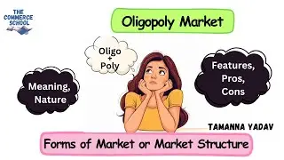 Oligopoly Market in Economics: Meaning, Nature, Features, Pros & Cons