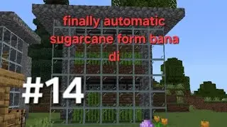 Finally automatic sugarcane form bana diya #viralvideo #minecraft #minecraftsurvivalseries100days 