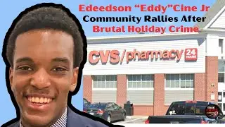 Edeedson Cine Jr - Community Rallies After Brutal Holiday Crime