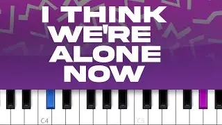 Tiffany - I Think We're Alone Now  (piano tutorial)