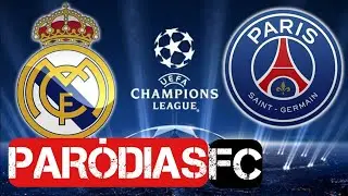 REAL x PSG - O JOGO DO ANO | Paródia Bará Bará - Cristiano Araújo